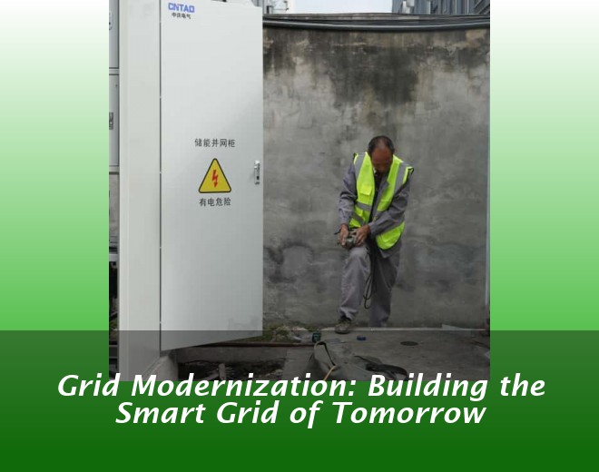 Grid Modernization: Building the Smart Grid of Tomorrow